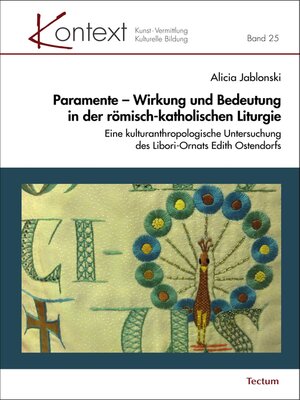 cover image of Paramente – Wirkung und Bedeutung in der römisch-katholischen Liturgie